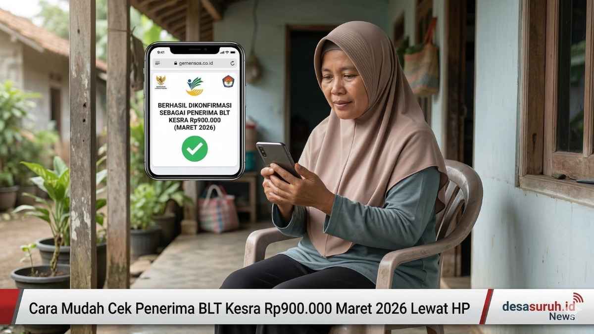 Cara Mudah Cek Penerima BLT Kesra Rp900.000 Maret 2026 Lewat HP